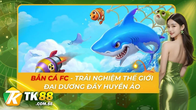 Bắn Cá FC