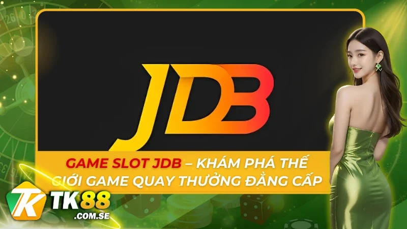 Game Slot JDB