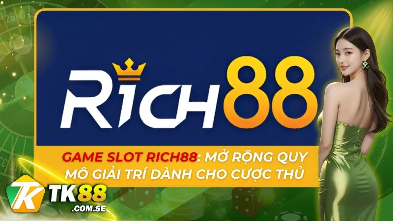 Game Slot Rich88