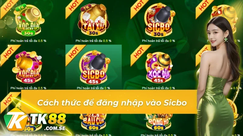 Quy trình đăng nhập Sicbo 45s