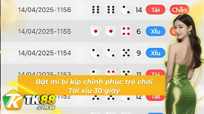 Bật mí bí kíp chinh phục trò chơi Tài xỉu 30s TK88