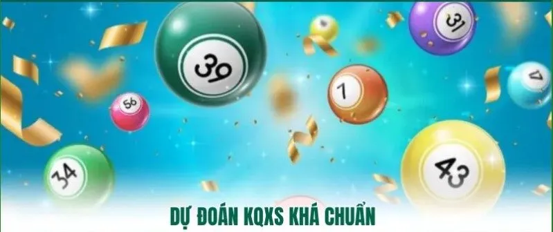 Dự đoán kqxs chính xác